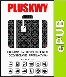 PLUSKWY 2.0 Ochrona przed przeniesieniem-Oczyszczanie-Profilaktyka eBook ePUB